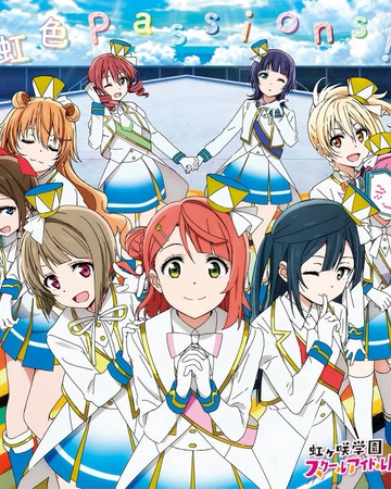 Nijiiro Passions School Idol Wiki Fandom Nijiiro Passions School Idol Wiki Fandom