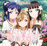 "TORIKORIKO PLEASE!!" AZALEA