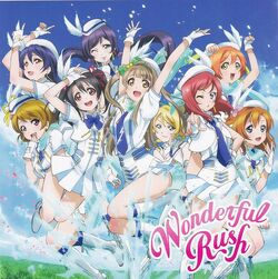 Wonderful Rush | Wikia Love Live! Vietnam | Fandom