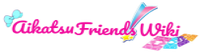 Visit Aikatsu Friends! Wiki