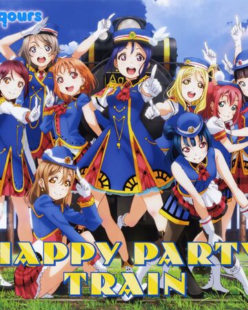 Happy Party Train Love Live Wiki Fandom