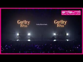 Love Live! Sunshine!! Guilty Kiss 2nd LoveLive! ~Return To