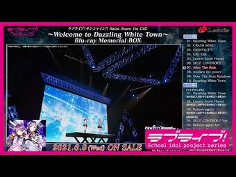 Love Live! Sunshine!! Saint Snow 1st GIG ~Welcome to