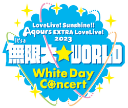 Love Live! Sunshine!! Aqours EXTRA LoveLive! 2023 ~It's a Mugendai 
