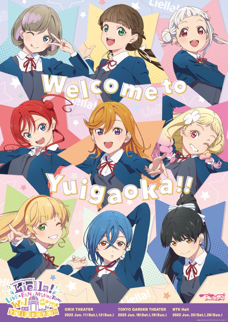 Liella! LIVE u0026 FAN MEETING TOUR ~Welcome to Yuigaoka!!~ | Love Live! Wiki |  Fandom