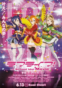 Love Live! The School Idol Movie | Love Live! Wiki | Fandom