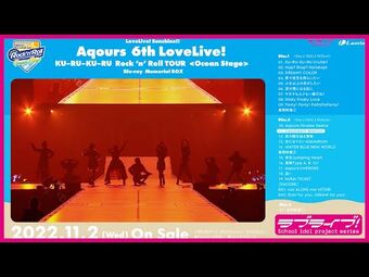 Love Live! Sunshine!! Aqours 6th LoveLive! ~KU-RU-KU-RU Rock 'n 