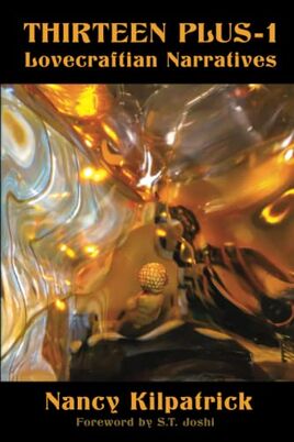 Thirteen Plus-1 Lovecraftian Narratives