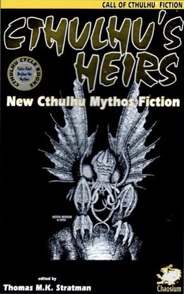 Cthulhu's Heirs