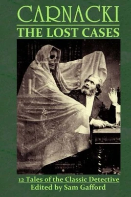 Carnacki- The Lost Cases