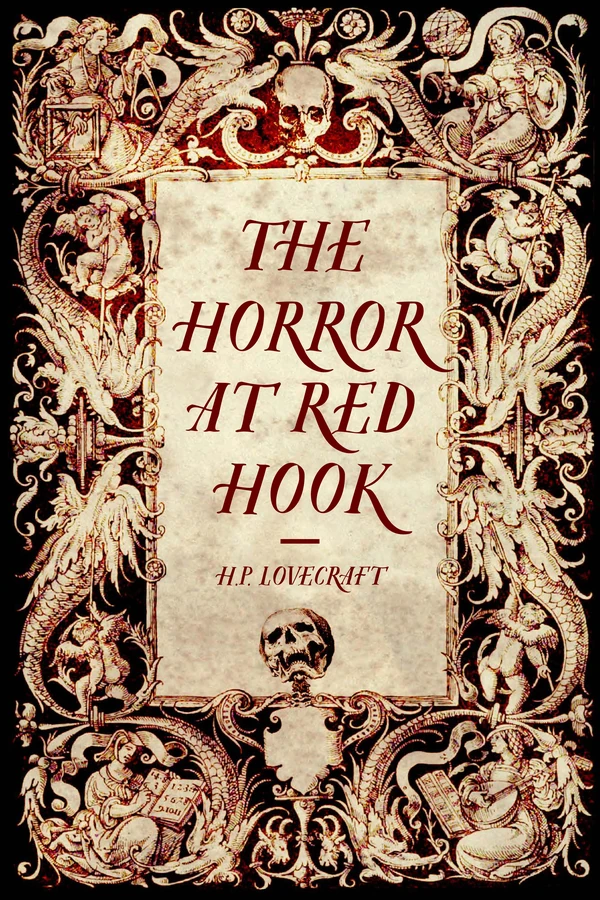 El horror de Red Hook Wiki Lovecraft Fandom