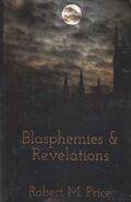 Blasphemies & Revelations 2