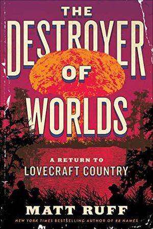 The Destroyer of Worlds | The H.P. Lovecraft Wiki | Fandom