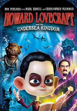 Howard Lovecraft and The Undersea Kingdom Poster