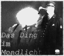 Das Ding Im Mondlicht