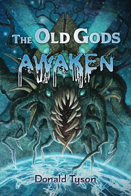 The Old Gods Awaken