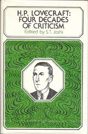 H. P. Lovecraft: Four Decades of Criticism | The H.P.