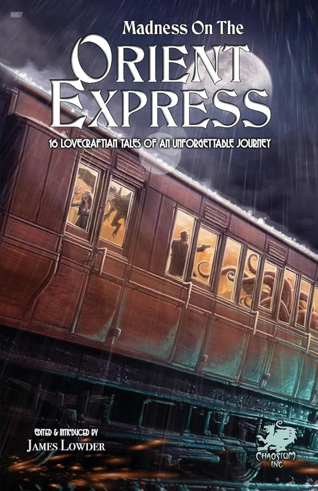 Madness on the Orient Express | The H.P. Lovecraft Wiki | Fandom