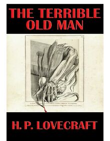 Terrible-Old-Man-The-H.P.-Lovecraft