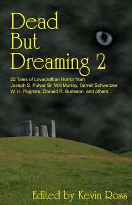 Dead but Dreaming
