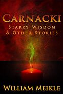 Carnacki- Starry Wisdom and Other Stories