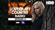 Lovecraft Country Radio A History of Violence Episode 4 HBO