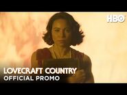 Crafting Lovecraft Country- Promo - HBO