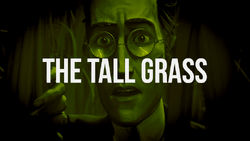 The Tall Grass