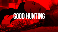 Good Hunting.png