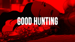 Good Hunting