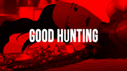 Good Hunting.png