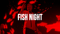 Fish Night.png