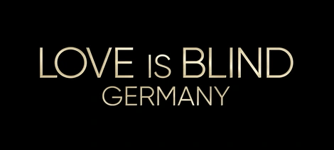 Love Is Blind: Germany | Love Is Blind Wiki | Fandom
