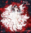 Rose Kiss