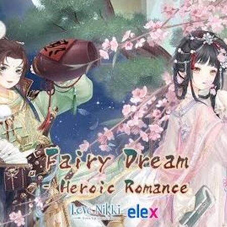 Fairy Dream Heroic Romance Love Nikki Dress Up Queen Wiki Fandom