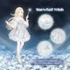 Snowfall Wish