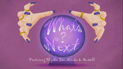 Whats next.png