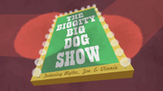 Biggity Big Dog Show.png