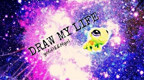 DRAW MY LIFE- ☆goGREENgirl☆