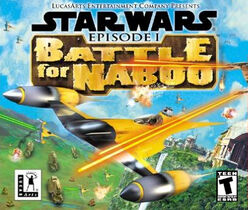 Star Wars: Episode I: Battle for Naboo | Lucasfilm Wiki | Fandom