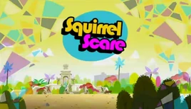 Squirrel Scare