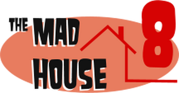 Mad House 8 | Mad House Wiki | Fandom