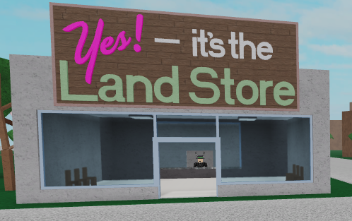 Yes It S The Land Store Lumber Tycoon 2 Wiki Fandom - new microsoft store tycoon roblox