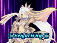 Bright Whip: Slashing light!