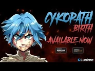 Cykopath: Birth - Official Lunime Book Trailer