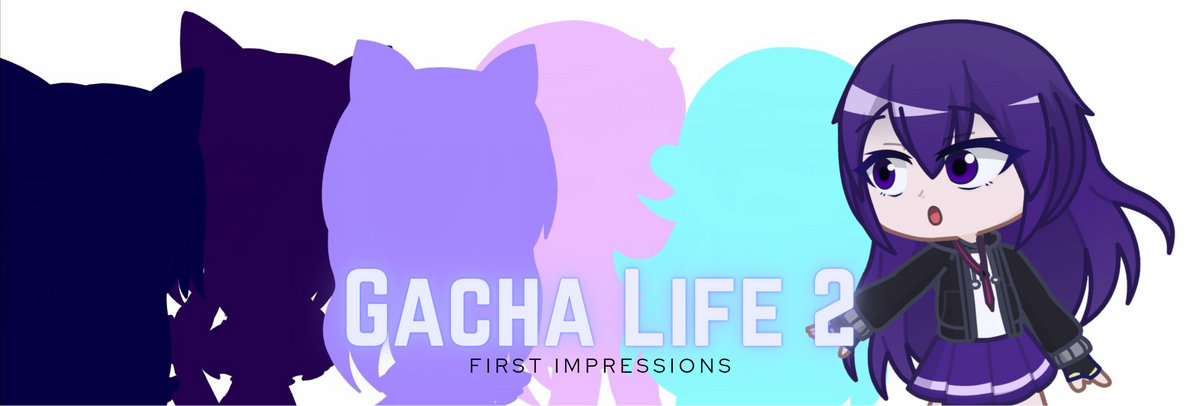My First impression in Gacha Life 2