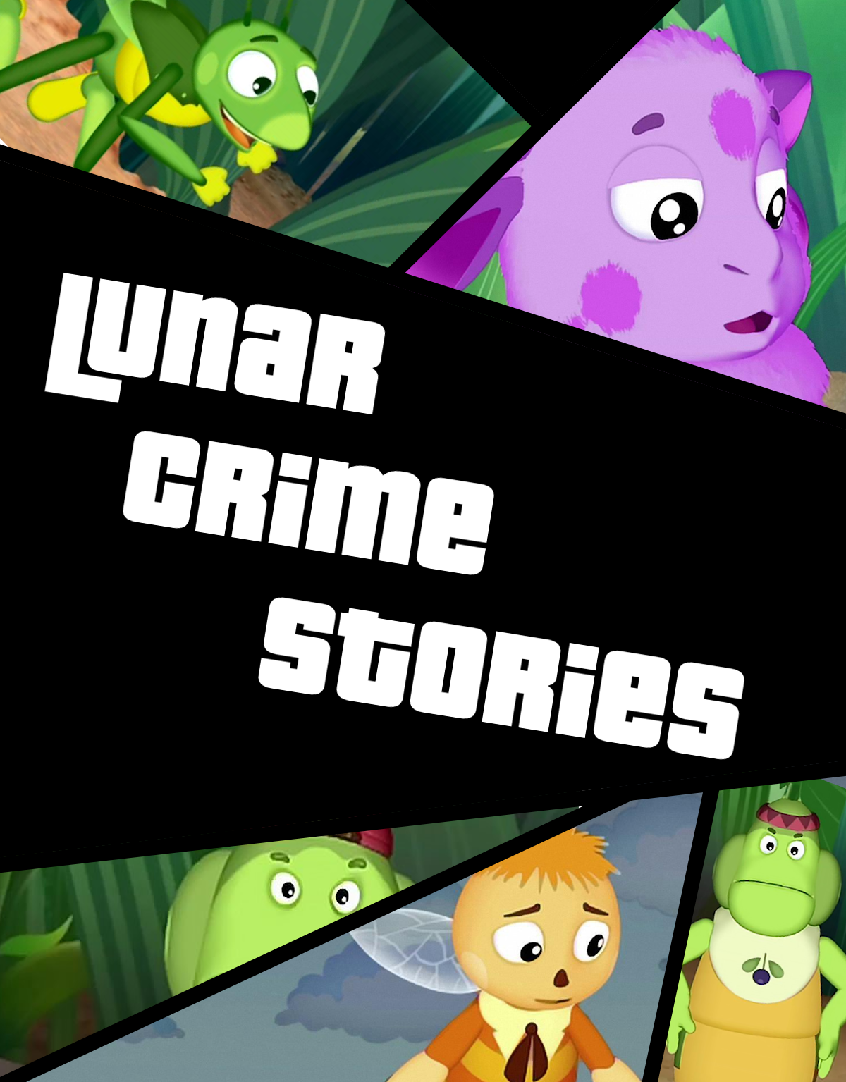 Lunar Crime Stories | Лунтик Фанон Вики | Fandom