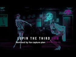 Lupin the Third JAM | Lupin III Wiki | Fandom
