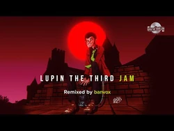 Lupin The Third Jam Lupin Iii Wiki Fandom