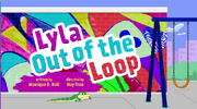Season 1 | Lyla in the Loop Wiki | Fandom